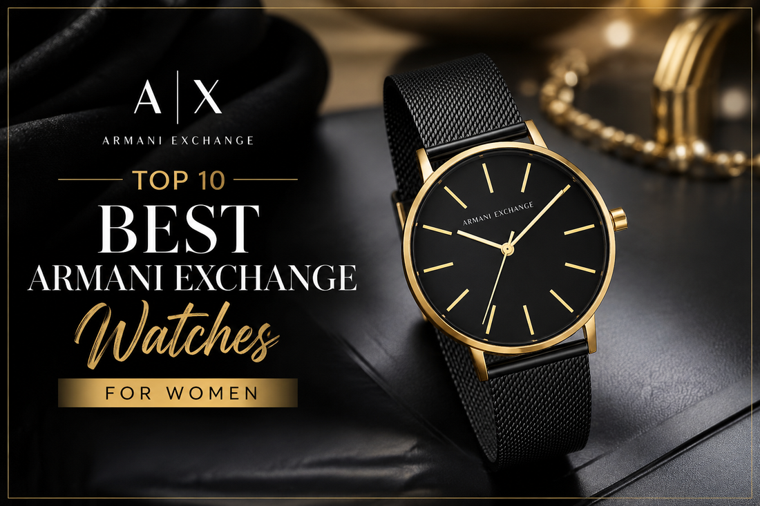 Top 10 Best Armani Exchange Watches for Women