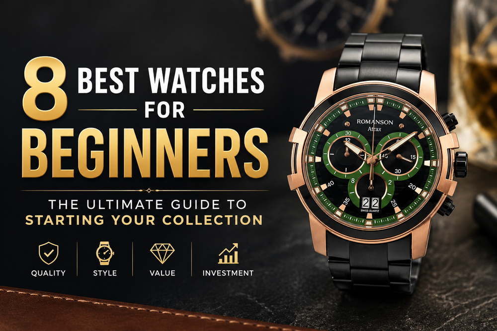 8 Best Watches for Beginners: The Ultimate Guide to Starting Your Collection