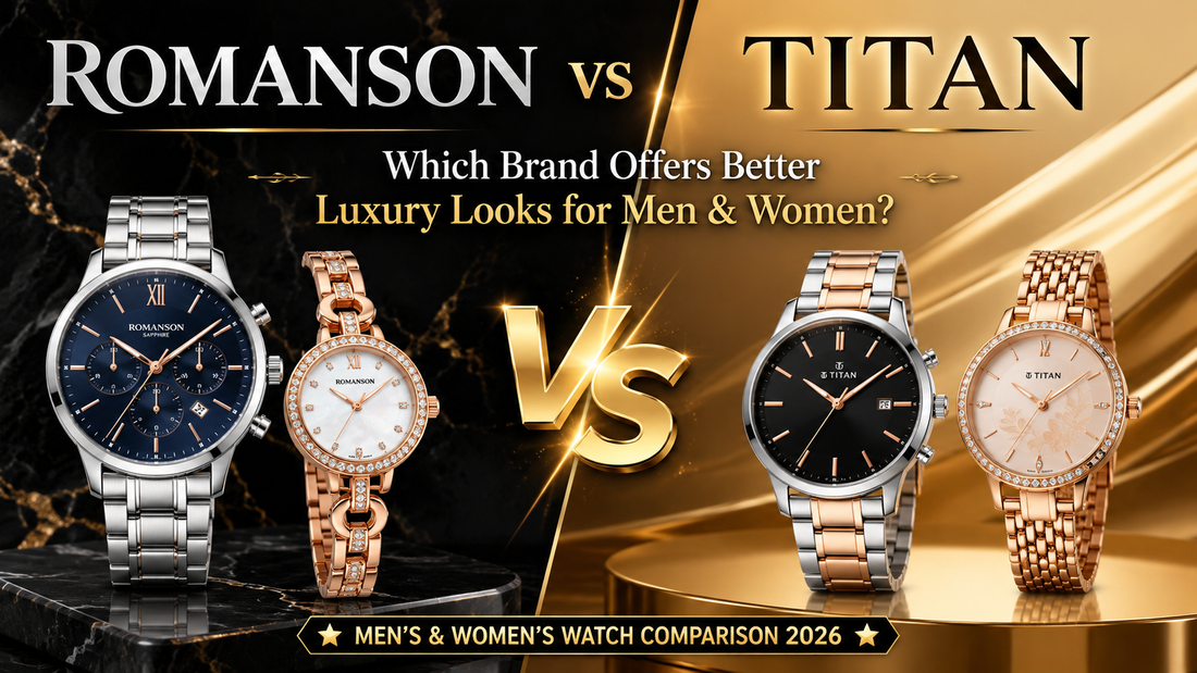 Romanson vs. Titan: Which Brand Offers Better Luxury Looks for Men and Women?